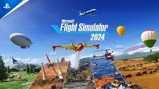 Microsoft Flight Simulator 2024 - Trailer de An&uacute;ncio | PS5