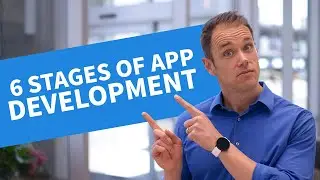 6 Stages of Building an App