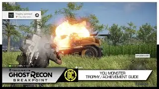 You Monster Trophy/Achievement Guide | Ghost Recon Breakpoint