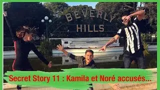 Secret Story 11 : Kamila et Nor&eacute; accus&eacute;s de profiter de l&rsquo;argent de Bryan, ils r&eacute;pliquent