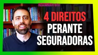 4 Direitos perante as seguradoras