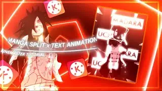 New SPLIT x TEXT Animation for Manga Edits | Madara Uchiha Edit | KineMaster Tutorial