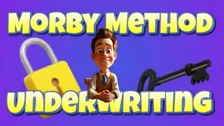 How to Underwrite Real Estate Deals Using the Morby Method | Seller Finance + Subject-To Explained