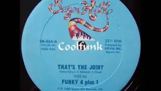 Funky 4 Plus 1 - That's The Joint (12