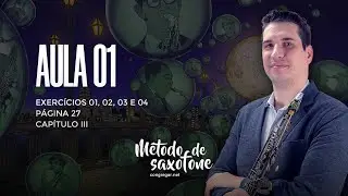 Aula 01 da Página 27 do Método de Saxofone da Congregar - Capitulo III - Aprenda Saxofone