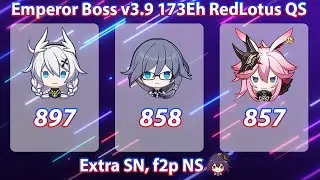 Honkai Emperor v3.9 Edition 897/858/857 Score - Red Lotus 173Eh