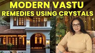 Modern Vastu Remedies Using Crystals | Powerful Crystal Tips for Home Energy Balance #viral #vastu