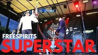 Freespirits - Superstar (Official Music Video) | 2017