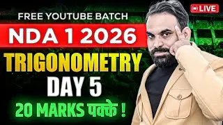 Trigonometry Day 5 | Maths LIVE | Lakshya Batch | NDA 1 2026 Maths | Solanki Sir