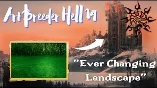 ART BREEDER HELL 14 || 