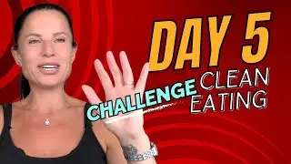 Day 5 | Surprising Benefits & Your Questions Answered | Clean Eating for Hormonal Health