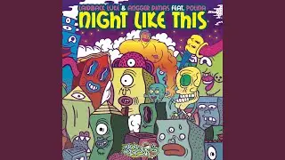 Night Like This (Main Mix)