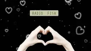 RADIOFISHファンレター　|　【西暦2025年5月22日に公開！】