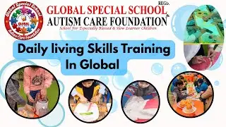 Daily Living Skills Training for Special kids #specialneeds #specialeducation