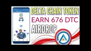 ЗАБИРАЙ НОВЫЙ АИРДРОП DELTACHAIN / CLAIM 676 DTC ~180 $ ПРОЕКТ РЕАЛЬНЫЙ,С СОБСТВЕННЫМ БЛОКЧЕЙНОМ !