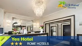 Yes Hotel 3 Stars Hotel in Rome ,Italy