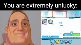 You are extremely unlucky in Pet Simulator X: