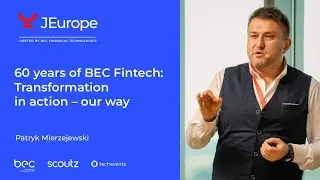 Patryk Mierzejewski - 60 years of BEC Fintech Transformation in action &ndash; our way