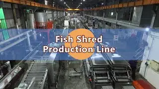 Fish Shred Snack Production Line｜Bento Machine｜Pollock Fish Strips｜鱈魚香絲生產線｜魚絲零食製作過程｜Tsunghsing(TSHS)