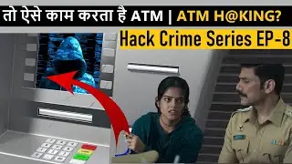 Hack Crimes Online Webseries Episode 8 | Amazing Webseries in Hindi