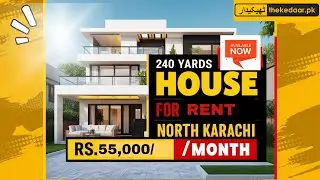 House for RENT 240 yards in North Karachi sector 11-A, 55OOO monthly Rent
