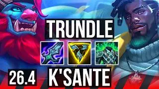 TRUNDLE vs K'SANTE (TOP) | 37K damage | EUW Diamond | 26.4