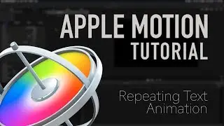 Apple Motion Tutorial - Repeated Text Animation