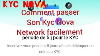 Nova kyc : comment passer son kyc Nova network fr