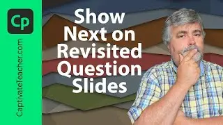 Show a Next Button on Revisited Adobe Captivate 2019 Question Slides