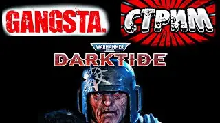GANGSTA СТРИМ  -ВАРХАММЕР 40000 DARKTIDE #WARHAMMER