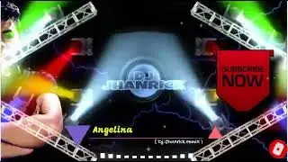 Angelina - [ Dj Jhanrick remix ] | techno 2022
