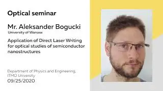 Application of Direct Laser Writing for optical studies of semiconductor nanostructures | A. Bogucki