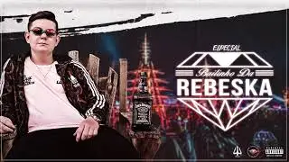 Mega Funk Especial Bailinho da Rebeska (DJ Lostada)