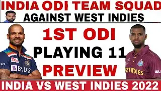INDIA VS WEST INDIES 1ST ODI MATCH 2022 PLAYING 11 | IND VS WI 1ST ODI 2022 | INDIA VS W'INDIES 2022