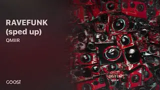 QMIIR ~ RAVEFUNK [KRUSHFUNK+RAVE+BRAZILIAN FUNK] (sped up)