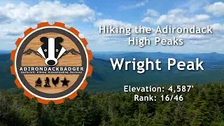 Hiking Wright Peak | Adirondack Badger