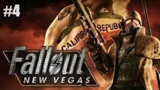 Fallout: New Vegas | Part 4 
