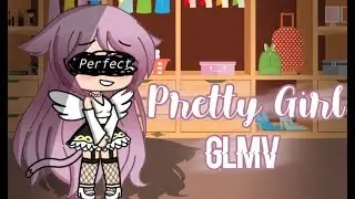 ~Pretty Girl~ //GLMV//  •Sub Español•  •°Naho Chan°•