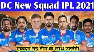 IPL 2021 - Delhi Capitals (DC) New Squad For IPL 2021 | Dc IPL 2021 New Squad | IPL 2021 DC Squad