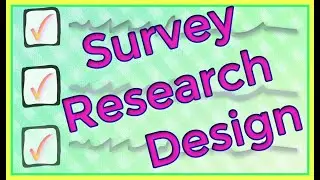 Survey Research Design