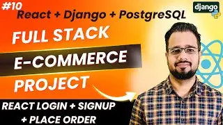 React + Django Full Stack E-Commerce Project #10 | React JWT Authentication | Login & Signup Page