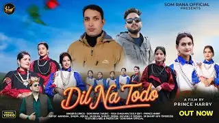 Dil Na Todo|| Pangwali Churahi DJ Non stop|| Som Rana||Yogi Chauhan|| Prince Harry||2026