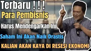RAHASIA KAYA SAAT RESESI! Daud Tony: Pebisnis, Beli Saham Ini Sekarang!