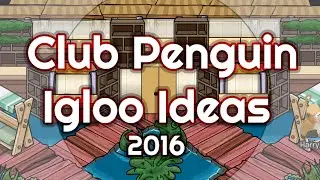 Club Penguin Igloo Ideas 2016 [30 Igloos]