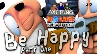 Worms Revolution - Be Happy Part One