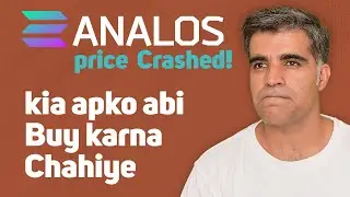 Crypto Market Latest News Updates kia ANALOS is price per buy karna chahiye