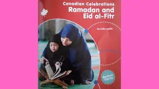 Canadian Celebrations: Ramadan and Eid- al Fitr - By Lydia Lukidis