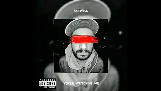 BATARUN - You're Watching Me (Official Audio)