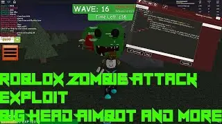 Roblox Zombie Attack Hack/Exploit(Unpatchable)Big Head Zombies, Aimbot, And More!