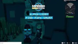 The Sandbox Alpha Season 3 ALPHA LOBBY QUEST #8 - FIND PAPA SMURF